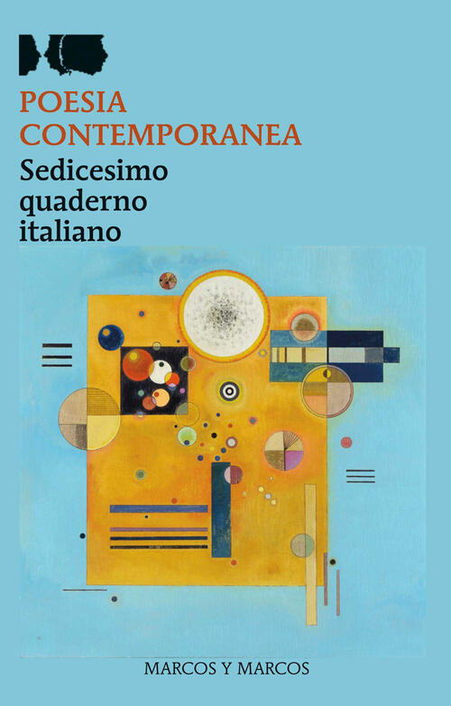 Poesia Contemporanea. Sedicesimo Quaderno Italiano Marcos Y Marcos 2023