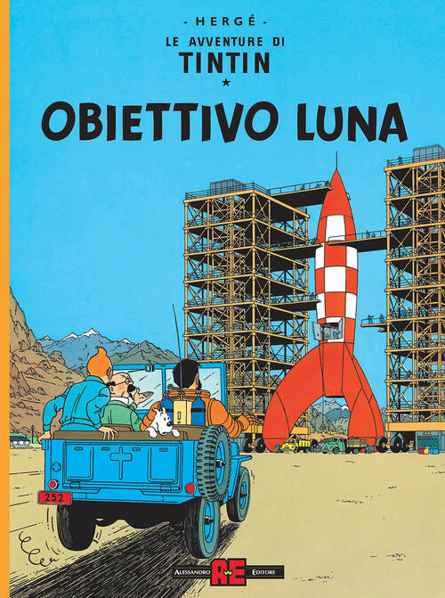 Obiettivo Luna. Le Avventure Di Tintin Herge Alessandro 2025