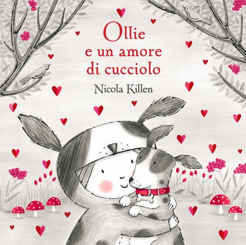 Ollie E Un Amore Di Cucciolo Nicola Killen Nord-Sud 2025