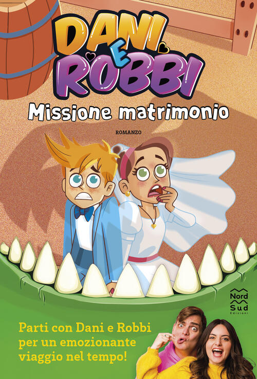 Missione Matrimonio Dani E Robbi Nord-Sud 2025