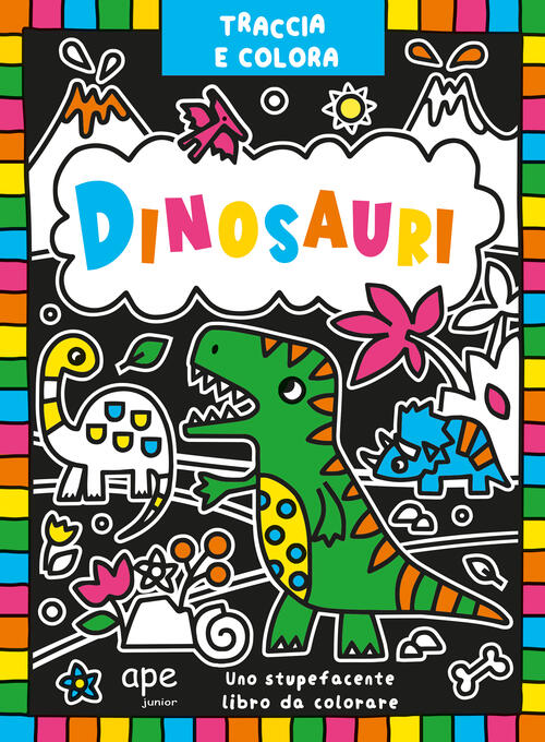 Traccia E Colora Dinosauri Ape Junior 2023