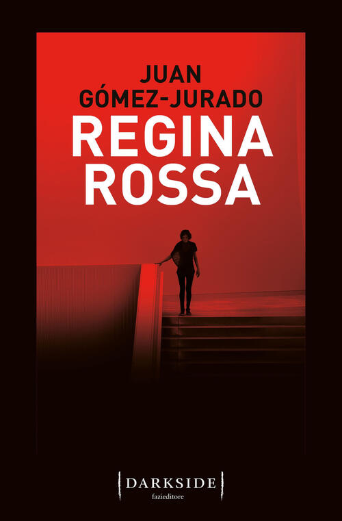 Regina Rossa Juan Gomez-Jurado Fazi 2021