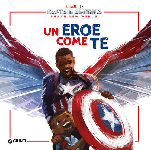 Un Eroe Come Te. Captain America. Brave New World Kwame Mbalia Marvel Libri 20