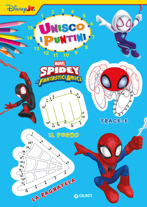 Spidey E I Suoi Fantastici Amici. Unisco I Puntini Marvel Libri 2025