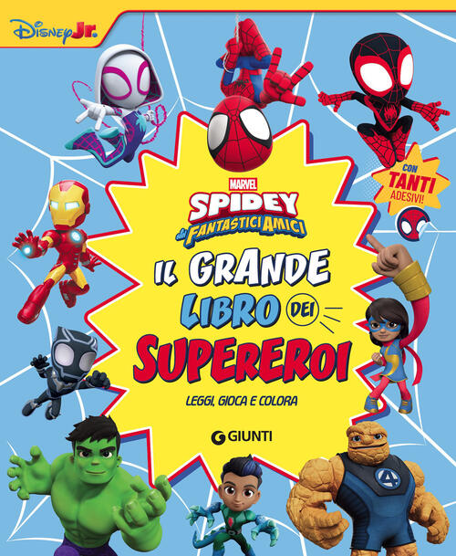 Il Grande Libro Dei Supereroi. Spidey E I Suoi Fantastici Amici. Leggi, Gioca