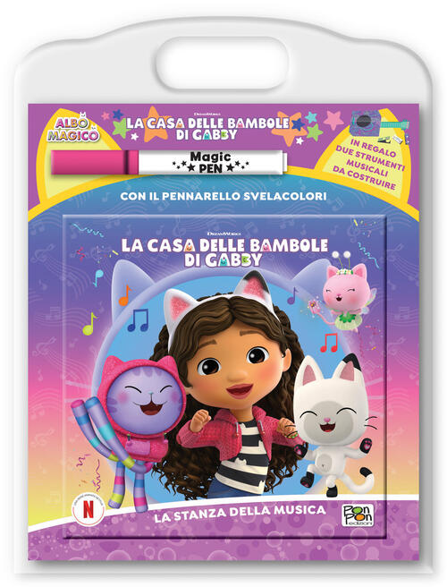 La Stanza Della Musica. La Casa Delle Bambole Di Gabby. Albo Magico. Con Penna