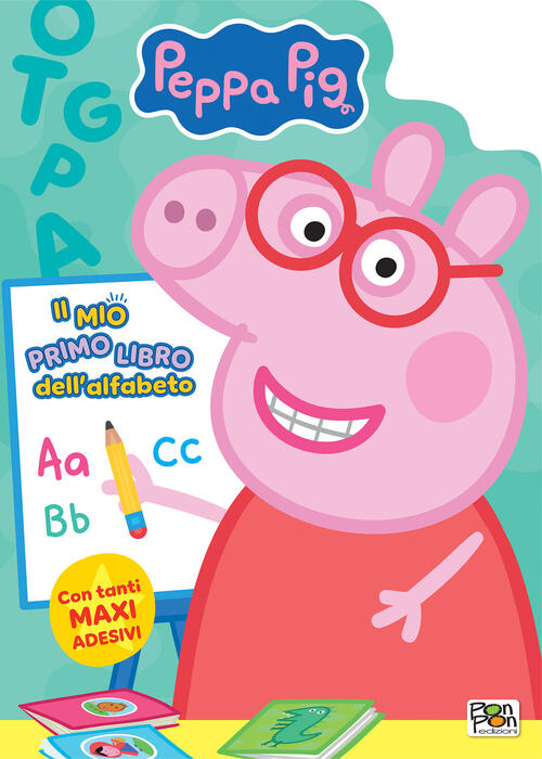 Il Mio Primo Libro Dell'alfabeto. Peppa Pig Lisa Capiotto Pon Pon Edizioni 202