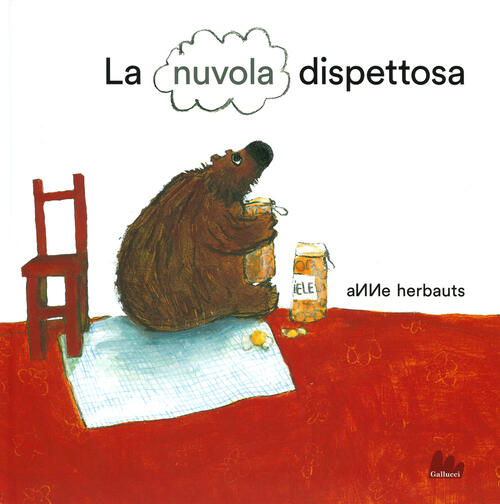 La Nuvola Dispettosa Anne Herbauts Gallucci 2019