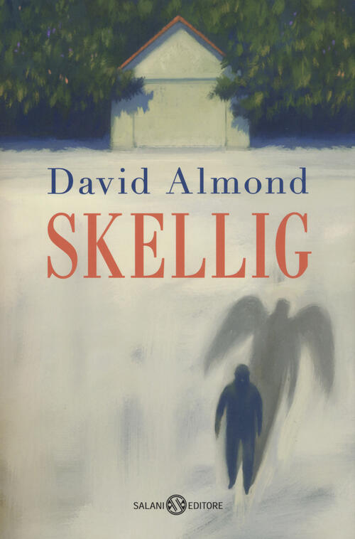 Skellig David Almond Salani 2018
