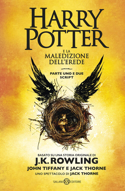 Harry Potter E La Maledizione Dell'erede. Parte Uno E Due. Scriptbook J. K. Ro