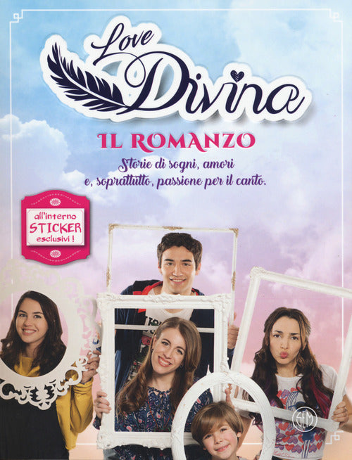 Il Romanzo. Love Divina M. Schajris Sem 2017