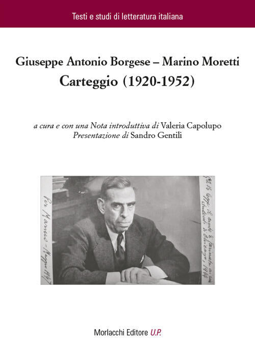 Carteggio (1920-1952) Giuseppe Antonio Borgese Morlacchi 2021