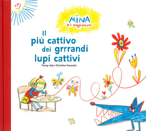 Il Piu Cattivo Dei Grandi Lupi Cattivi Fanny Joly, Christine Davenier Pane E S