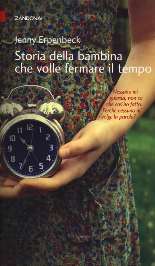 Storia Della Bambina Che Volle Fermare Il Tempo