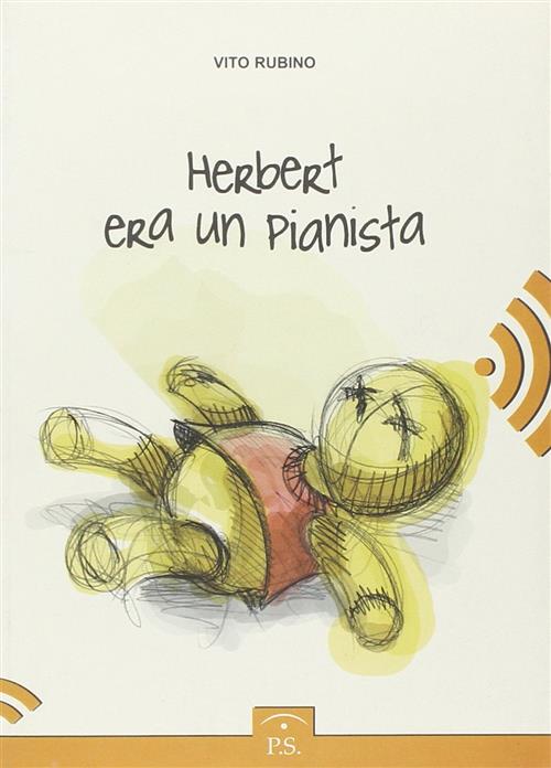 Hebert Era Un Pianista