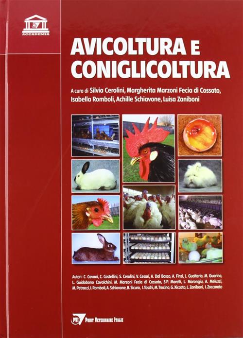 Avicoltura E Coniglicoltura Silvia Cerolini, Margherita Marzoni Fecia Cossato