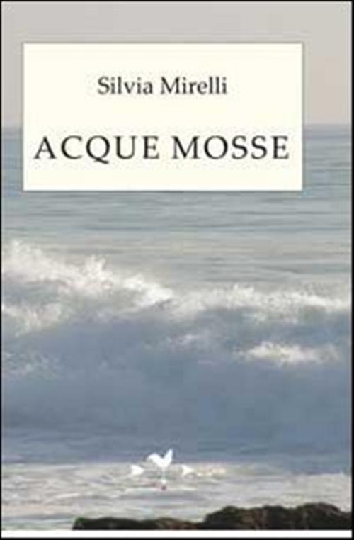 Acque Mosse