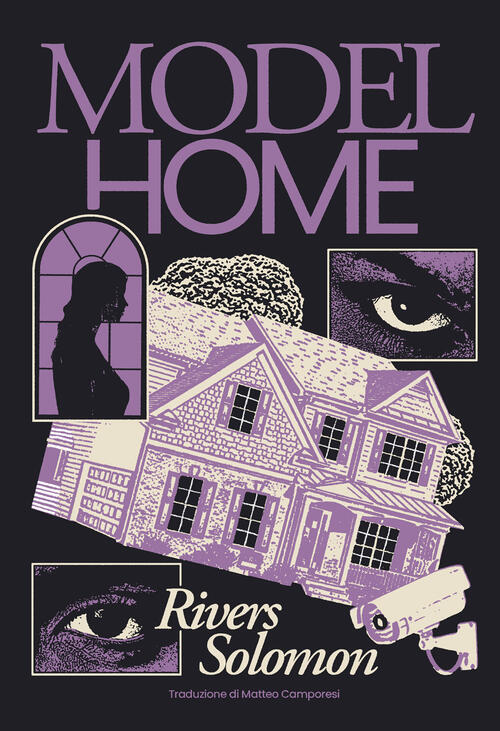 Model Home. Ediz. Italiana Rivers Solomon La Bottega Dell'invisibile 2026