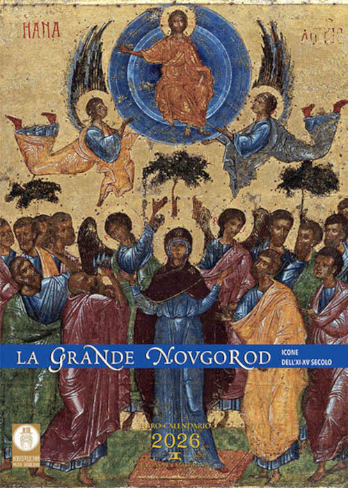 La Grande Novgorod. Icone Dell'xi-Xv Secolo. Libro-Calendario 2026 Anna Trifon