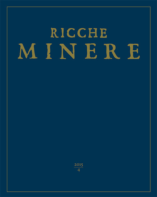 Le Ricche Miniere. Rivista Semestrale Di Storia Dell'arte. Vol. 4 Giuseppe Pav