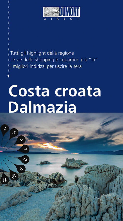 Costa Croata Dalmazia. Con Carta Geografica Ripiegata Daniela Schetar Dumont 2