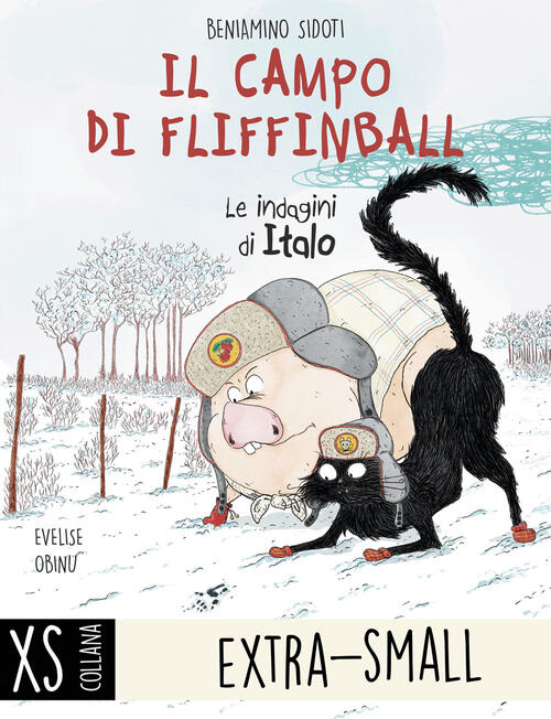Il Campo Di Fliffinball. Le Indagini Di Italo. Ediz. Ad Alta Leggibilita Benia