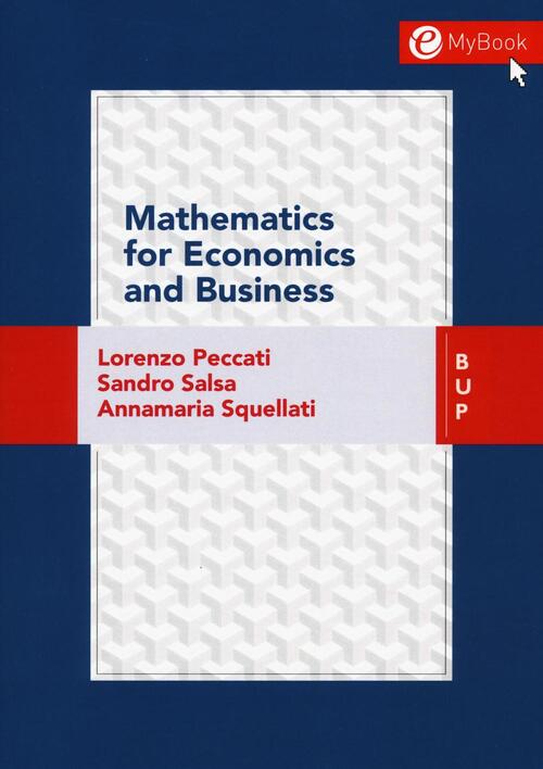 Mathematics For Economic Business Lorenzo Peccati Bocconi University Press 201