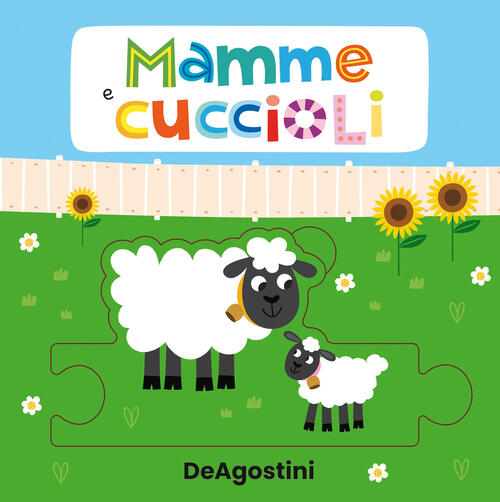 Mamme E Cuccioli. Libro Puzzle. Ediz. A Colori Beatrice Tinarelli De Agostini