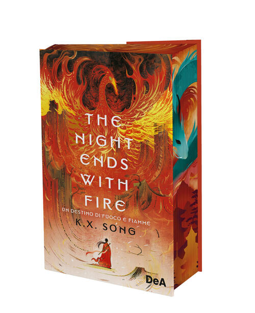 The Night Ends With Fire. Un Destino Di Fuoco E Fiamme K. X. Song De Agostini
