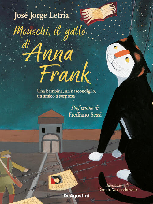 Mouschi, Il Gatto Di Anna Frank Jose Jorge Letria De Agostini 2025