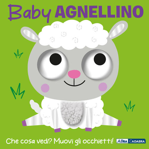 Baby Agnellino. Occhietti Ballerini Abracadabra 2025