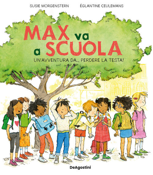 Max Va A Scuola. Un'avventura Da... Perdere La Testa! Ediz. Illustrata Susie M