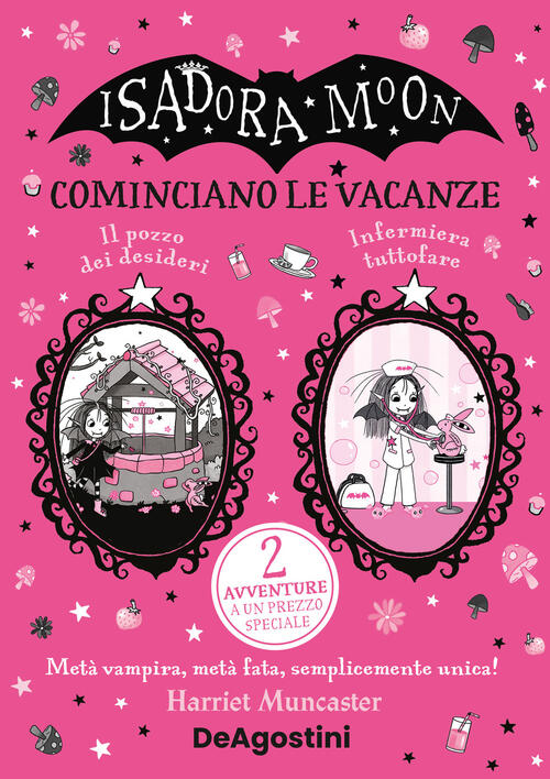 Cominciano Le Vacanze. Isadora Moon Harriet Muncaster De Agostini 2025