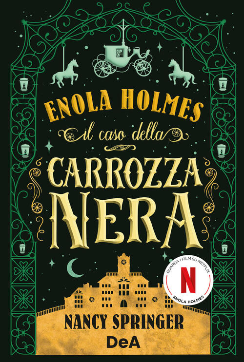 Il Caso Della Carrozza Nera. Enola Holmes. Vol. 7 Nancy Springer De Agostini 2