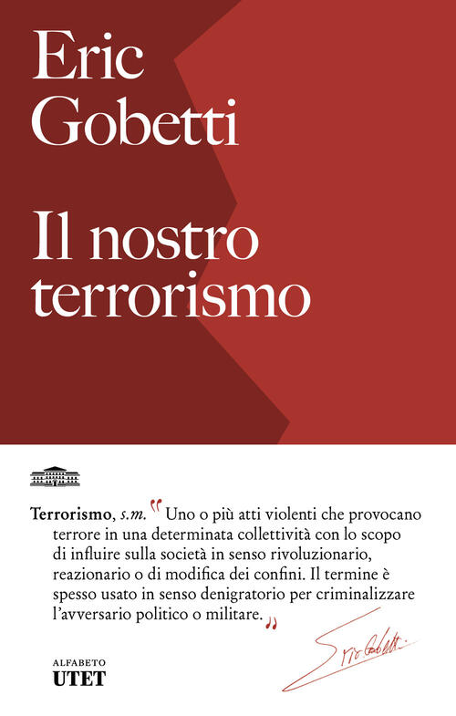 Il Nostro Terrorismo Eric Gobetti Utet 2026