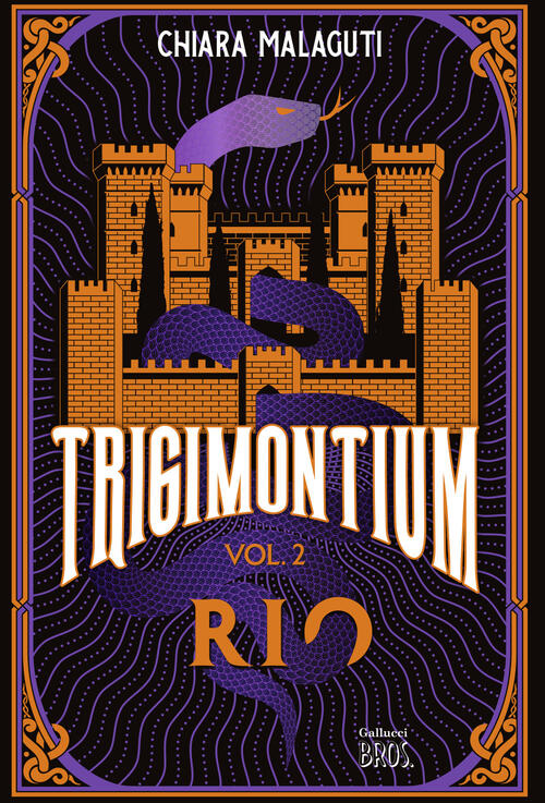 Rio. Trigimontium. Vol. 2 Chiara Malaguti Gallucci Bros 2026