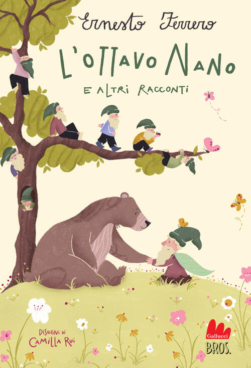 L'ottavo Nano E Altri Racconti Ernesto Ferrero Gallucci Bros 2026