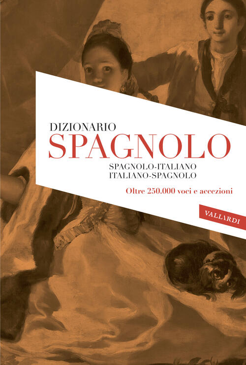 Spagnolo. Dizionario Ultra Vallardi A. 2026