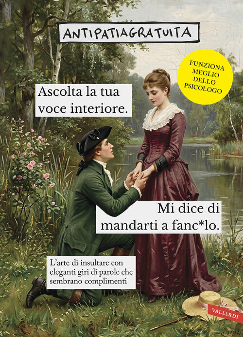 Ascolta La Tua Voce Interiore. Mi Dice Di Mandarti A Fanc*Ulo. L'arte Di Insul