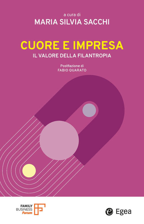 Cuore E Impresa Maria Silvia Sacchi Egea 2025