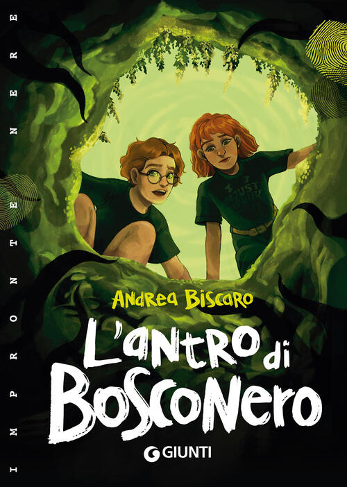 L'antro Di Bosconero Andrea Biscaro Giunti Editore 2025