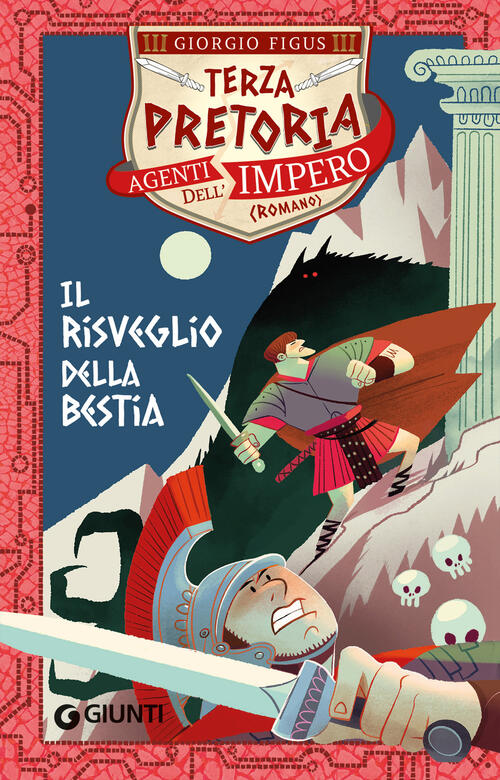 Il Risveglio Della Bestia. Terza Pretoria. Agenti Dell'impero Giorgio Figus Gi