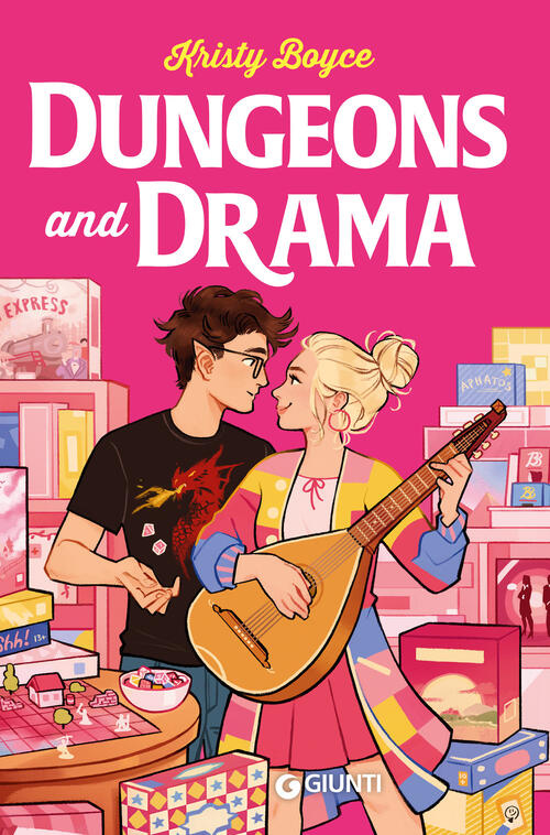 Dungeons And Drama. Ediz. Italiana Kristy Boyce Giunti Editore 2025