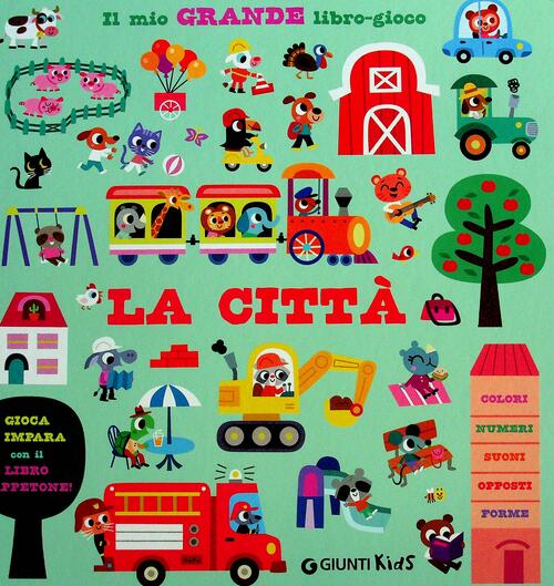 La Citta. Il Mio Grande Libro Gioco Giunti Editore 2026