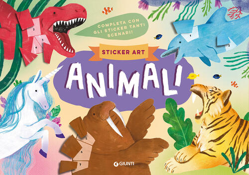 Animali Sticker Art Giunti Editore 2025