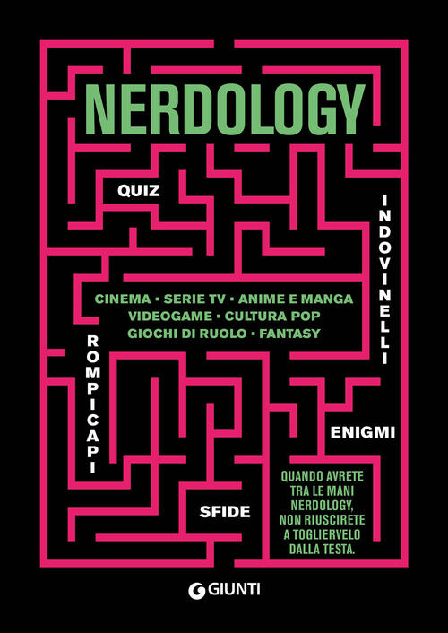 Nerdology Gianluca Bavagnoli Giunti Editore 2025
