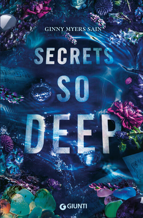 Secrets So Deep. Ediz. Italiana Ginny Myers Sain Giunti Editore 2026
