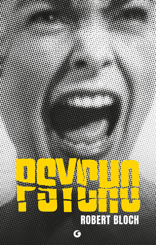 Psycho Robert Bloch Giunti Editore 2026