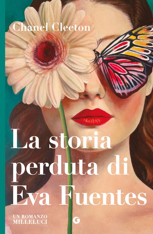 La Storia Perduta Di Eva Fuentes Chanel Cleeton Giunti Editore 2026