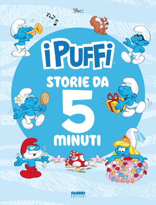 Storie Da 5 Minuti. I Puffi Fabbri 2025